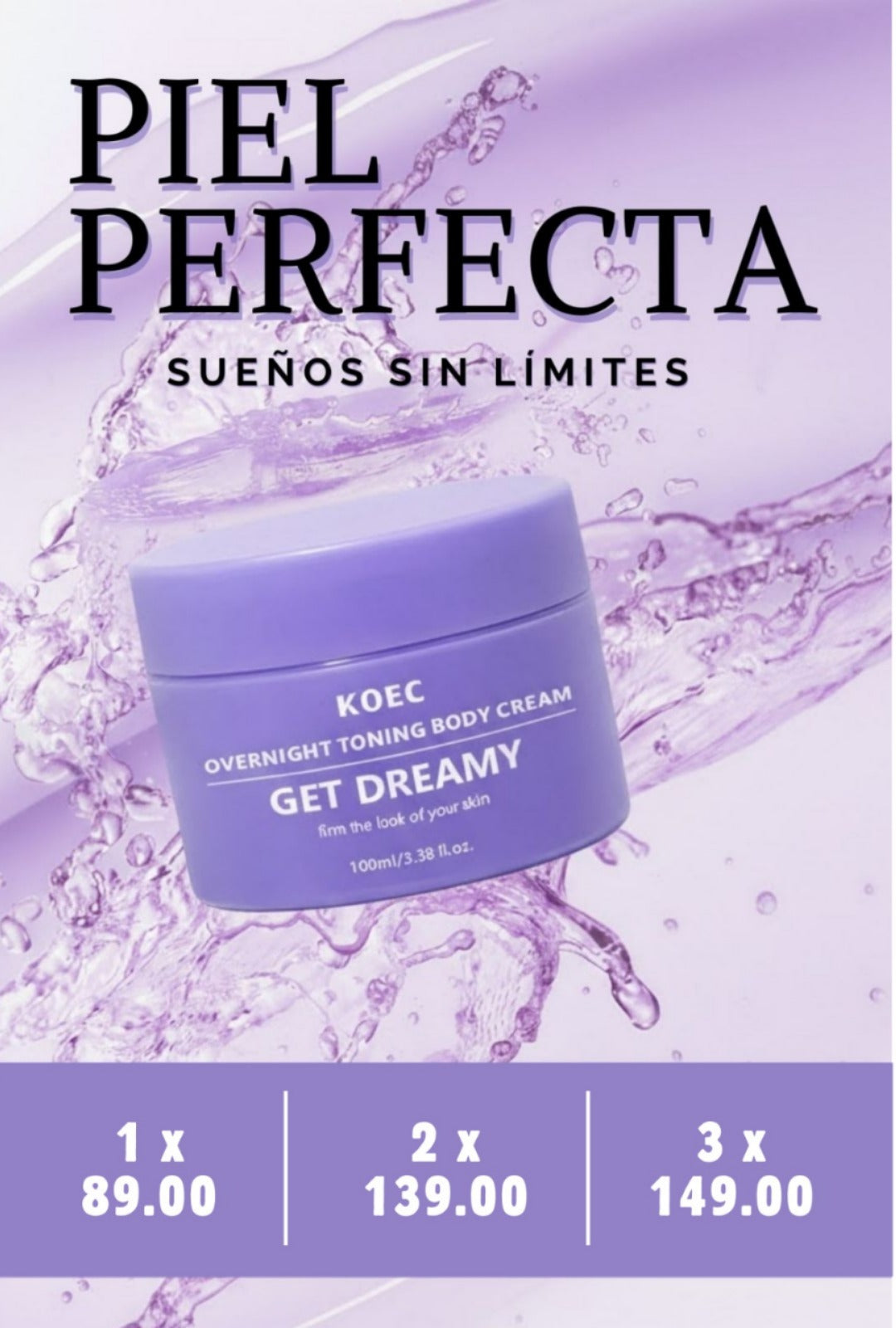 GET DREAMY - PIEL PERFECTA